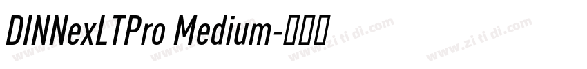 DINNexLTPro Medium字体转换